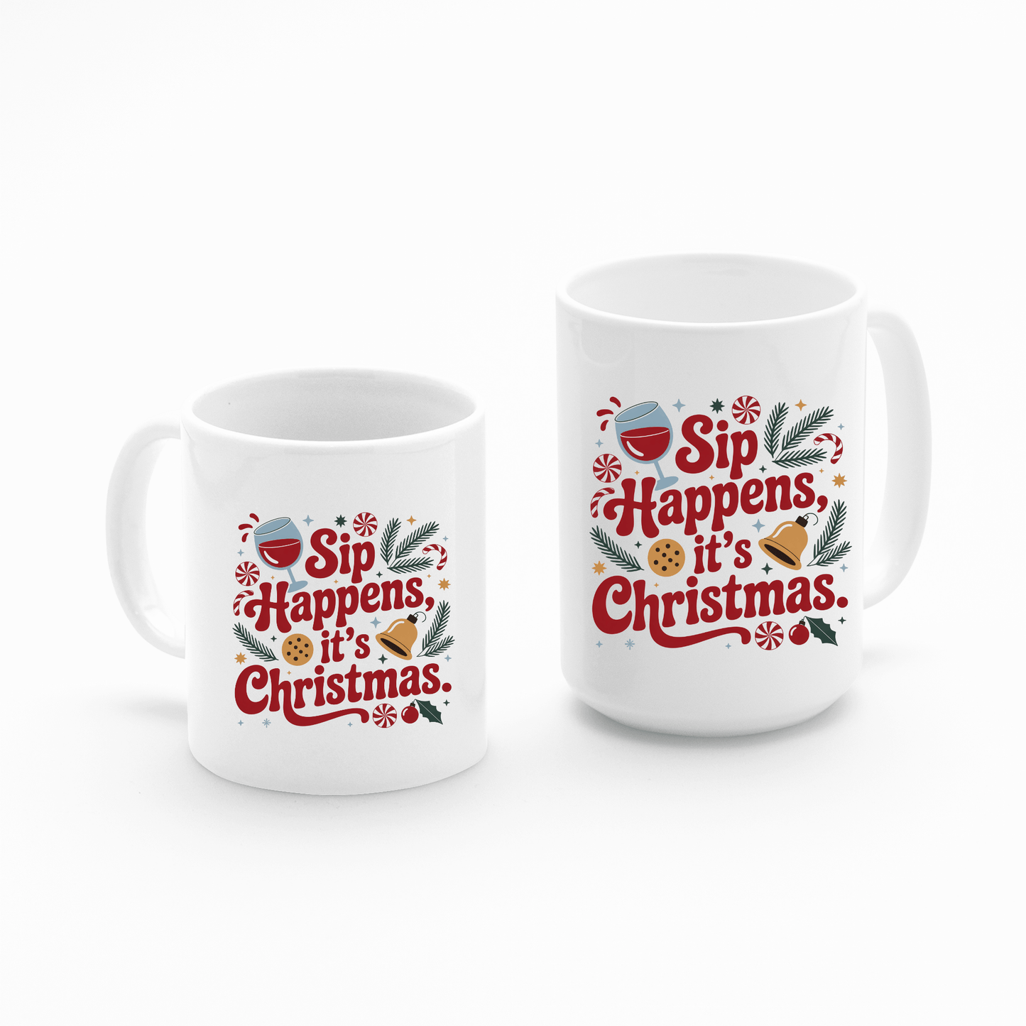 Sip Happens It’s Christmas Mug - Granville Designs