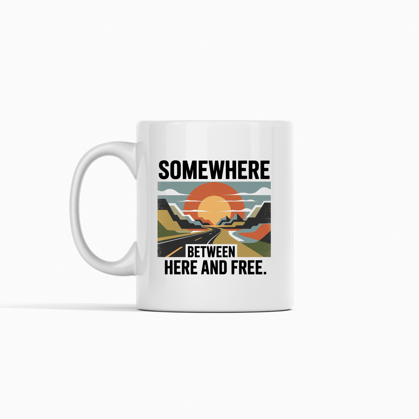 Somewhere Between Here and Free | Travel Lover Mug - Granville Designs