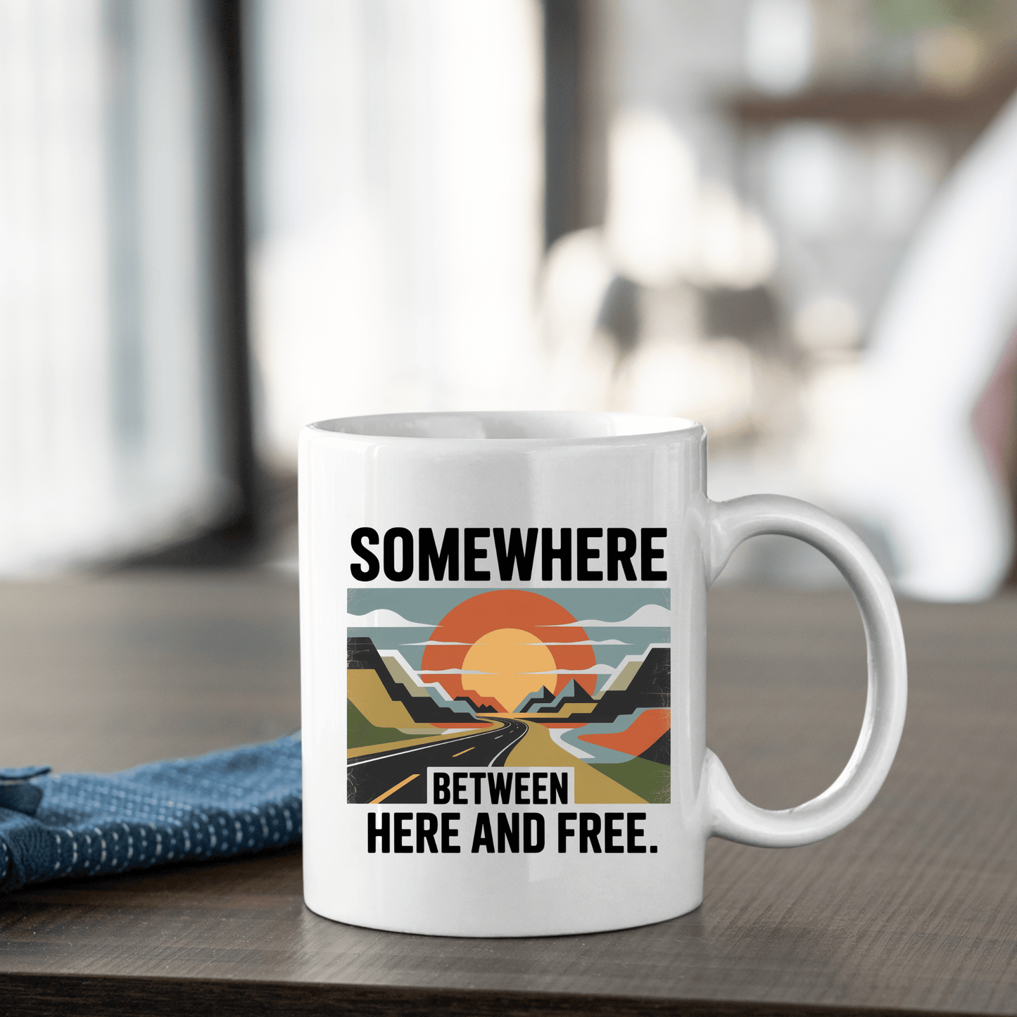 Somewhere Between Here and Free | Travel Lover Mug - Granville Designs