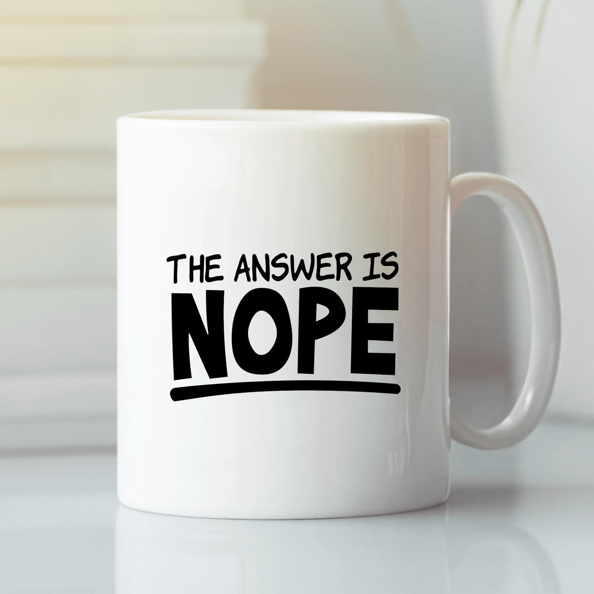 The Answer Is Nope Mug | Funny Sarcastic Coffee Cup - Granville Designs