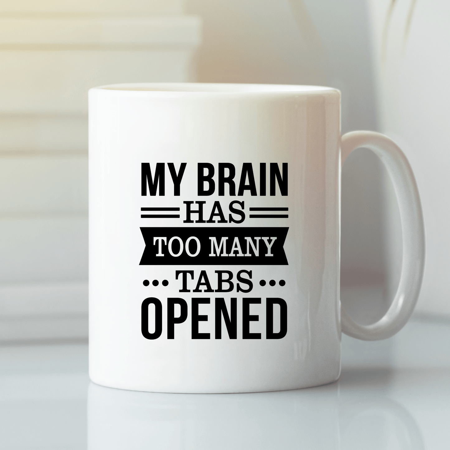 Too Many Tabs Mug | Funny Overthinking Coffee Cup - Granville Designs