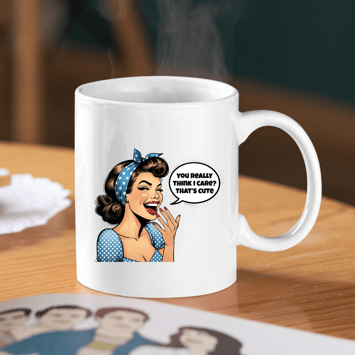 You Really Think I Care Mug | Funny Retro Attitude Gift - Granville Designs