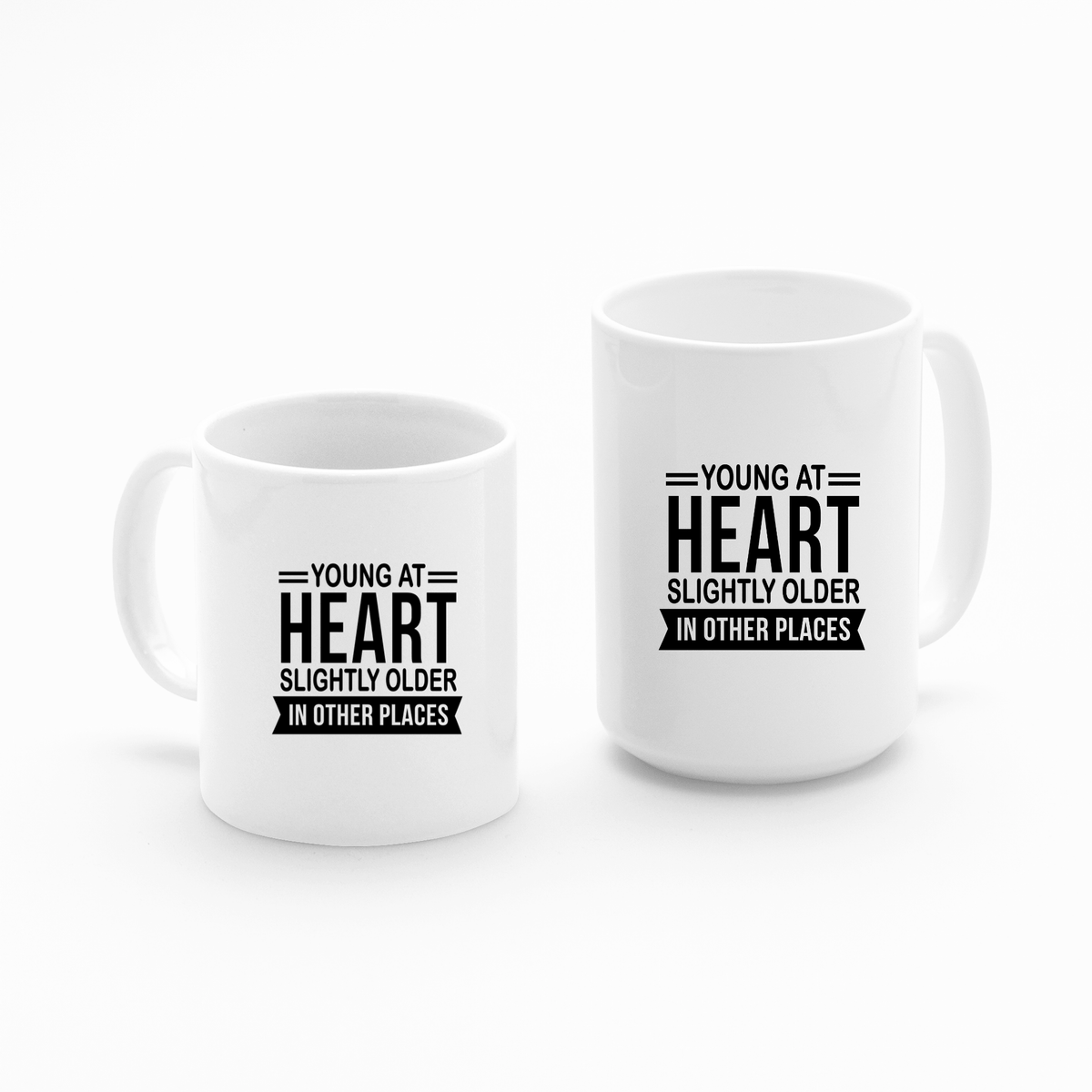 Young at Heart Mug | Funny Aging Coffee Cup Gift - Granville Designs